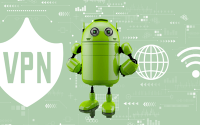 Best VPNs For Android