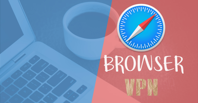 Best VPNs For Safari