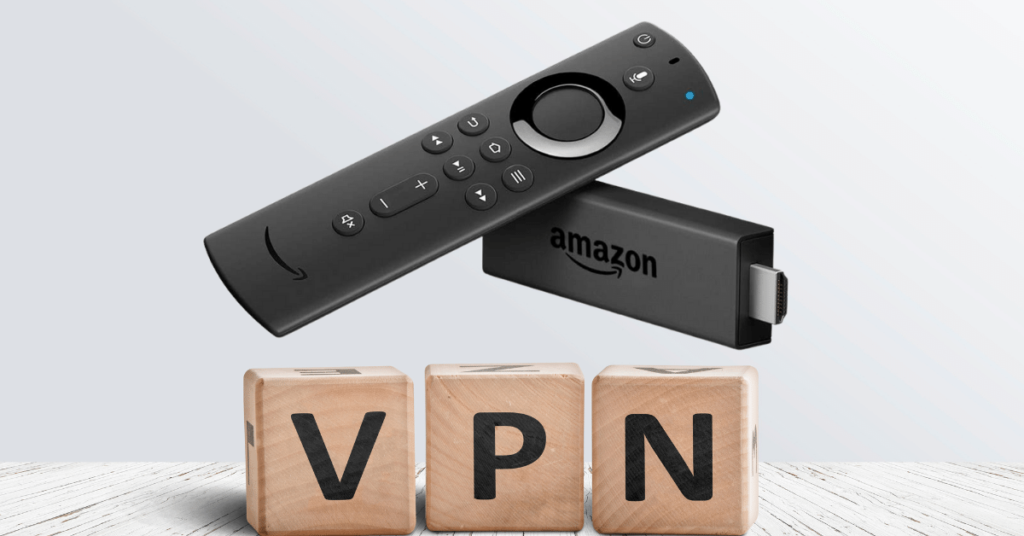 Best VPNs For Amazon Fire TV Stick