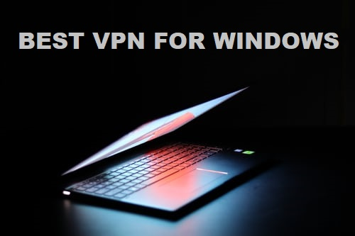 best-vpn-for-windows
